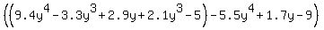 %28%289.4y%5E4-3.3y%5E3%2B2.9y%2B2.1y%5E3-5%29-5.5y%5E4%2B1.7y-9%29