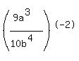 %28%289a%5E3%29%2F%2810b%5E4%29%29%5E-2