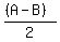 %28%28A-B%29%29%2F2