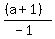 %28%28a%2B1%29%29%2F%28-1%29