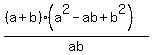 %28%28a%2Bb%29%28a%5E2-ab%2Bb%5E2%29%29%2Fab