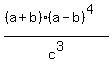 %28%28a%2Bb%29%28a-b%29%5E4%29%2Fc%5E3
