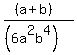 %28%28a%2Bb%29%29%2F%28%286a%5E2b%5E4%29%29