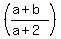 %28%28a%2Bb%29%2F%28a%2B2%29%29