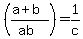 %28%28a%2Bb%29%2F%28ab%29%29+=+1%2Fc