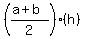 %28%28a%2Bb%29%2F2%29%28h%29