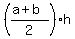 %28%28a%2Bb%29%2F2%29%2Ah