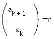 %28%28a%5Bk%2B1%5D%29%2Fa%5Bk%5D%29+=+r