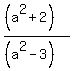 %28%28a%5E2+%2B+2%29%29%2F%28%28a%5E2+-+3%29%29