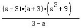 %28%28a-3%29%28a%2B3%29%28a%5E2%2B9%29%29%2F%283-a%29