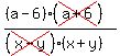 %28%28a-6%29%28cross%28a%2B6%29%29%29%2F%28%28cross%28x-y%29%29%28x%2By%29%29