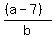 %28%28a-7%29%29%2Fb