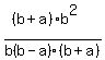 %28%28b%2Ba%29+b%5E2%29%2Fb%28b-a%29%28b%2Ba%29