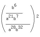 %28%28b%5E6%2F%28a%5E21b%5E7%29%29%2F+%28a%5E28b%5E32%29+%29%5E2+