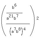 %28%28b%5E6%2F%28a%5E21b%5E7%29%29%2F+%28a%5E7b%5E8%29%5E4+%29%5E2+