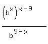 %28%28b%5Ex%29%5E%28x-9%29%29%2F%28b%5E%289-x%29%29