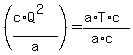 %28%28c%2AQ%5E2%29%2Fa%29=%28a%2AT%2Ac%29%2F%28a%2Ac%29
