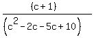 %28%28c%2B1%29%29%2F%28%28c%5E2-2c-5c%2B10%29%29