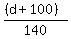 %28%28d%2B100%29%29%2F140