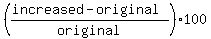 %28%28increased-original%29%2Foriginal%29%2A100