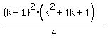 %28%28k%2B1%29%5E2%28k%5E2%2B4k%2B4%29%29%2F4