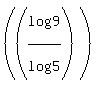 %28%28log%289%29%2Flog%285%29%29%29