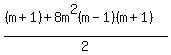 %28%28m%2B1%29%2B8m%5E2%28m-1%29%28m%2B1%29%29%2F2+