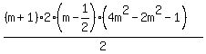 %28%28m%2B1%292%28m-1%2F2%29%284m%5E2-2m%5E2-1%29%29%2F2+