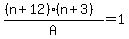%28%28n%2B12%29%28n%2B3%29%29%2FA+=+1