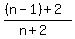 %28%28n-1%29%2B2%29%2F%28n%2B2%29
