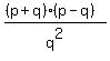 %28%28p%2Bq%29%28p-q%29%29%2Fq%5E2