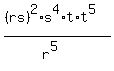 %28%28rs%29%5E2%2As%5E4%2At%2At%5E5%29%2F%28r%5E5%29
