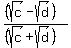 %28%28sqrt%28c%29-sqrt%28d%29%29%29%2F%28%28sqrt%28c%29%2Bsqrt%28d%29%29%29