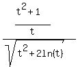 %28%28t%5E2%2B1%29%2Ft%29%2F%28sqrt%28t%5E2%2B2ln%28t%29%29%29