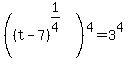 %28%28t-7%29%5E%281%2F4%29%29%5E4=3%5E4