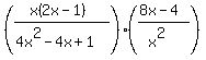 %28%28x%282x-1%29%29%2F%284x%5E2-4x%2B1%29%29%2A%28%288x-4%29%2F%28x%5E2%29%29