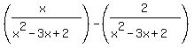 \"%28%28x%29%2F%28x%5E2-3x%2B2%29%29-%282%2F%28x%5E2-3x%2B2%29%29\"
