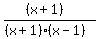 %28%28x%2B1%29%29%2F%28%28x%2B1%29%28x-1%29%29