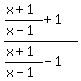 %28%28x%2B1%29%2F%28x-1%29%2B1%29%2F%28%28x%2B1%29%2F%28x-1%29-1%29