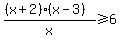 %28%28x%2B2%29%28x-3%29%29%2Fx%3E=6
