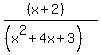 \"%28%28x%2B2%29%29%2F%28%28x%5E2%2B4x+%2B3%29%29\"