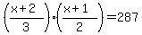 %28%28x%2B2%29%2F3%29%28%28x%2B1%29%2F2%29=287