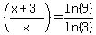 %28%28x%2B3%29%2Fx%29+=+ln%289%29%2Fln%283%29