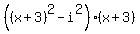 %28%28x%2B3%29%5E2-i%5E2%29%28x%2B3%29