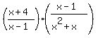%28%28x%2B4%29%2F%28x-1%29%29%2A%28%28x-1%29%2F%28x%5E2%2Bx%29%29
