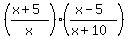 %28%28x%2B5%29%2Fx%29+%28%28x-5%29%2F%28x%2B10%29%29