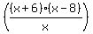 %28%28x%2B6%29%28x-8%29%2Fx%29