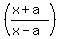 %28%28x%2Ba%29%2F%28x-a%29%29