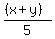 %28%28x%2By%29%29%2F5