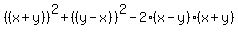 %28%28x%2By%29%29%5E2%2B%28%28y-x%29%29%5E2-2%28x-y%29%28x%2By%29